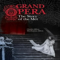 Velika opera: povijest Metropolitanske opere